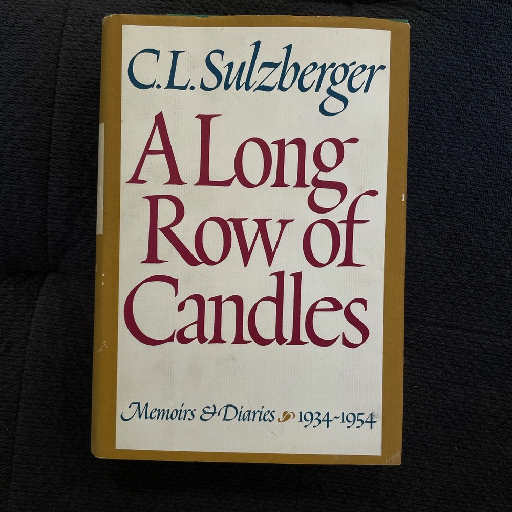 A Long Row of Candles CL Sulzberger